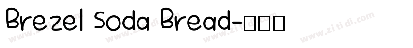 Brezel Soda Bread字体转换